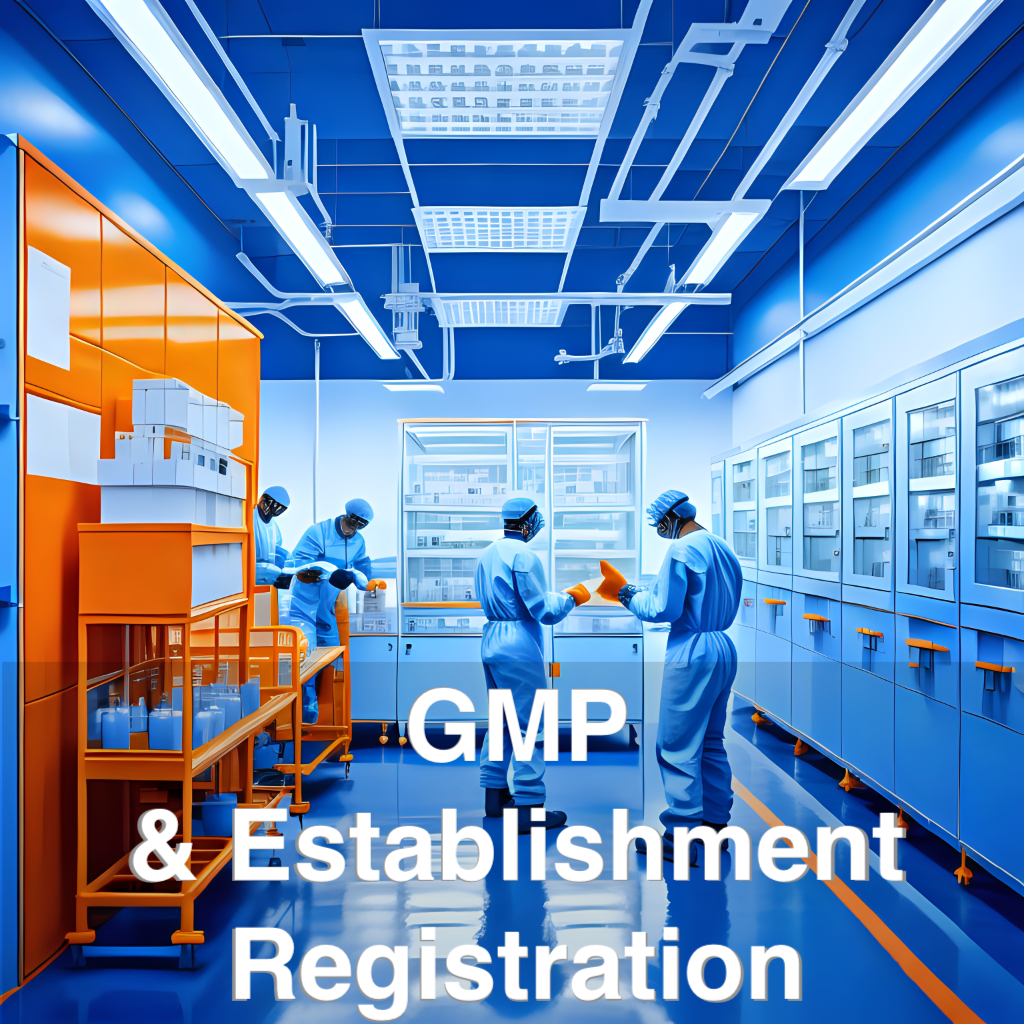 Gmp & establishment registration